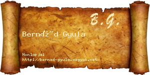 Bernád Gyula névjegykártya